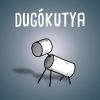 Dugókutya - Alapjáték