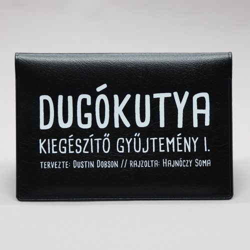 Dugókutya - Kiegészítő gyűjtemény 1.